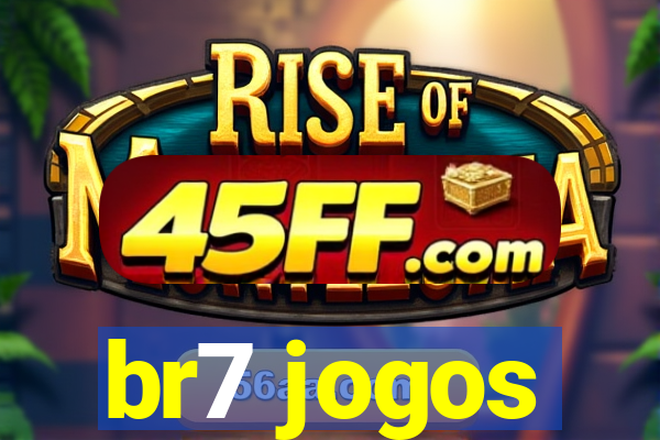 br7 jogos